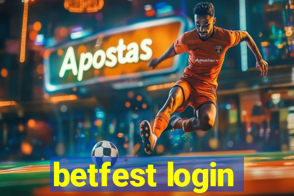 betfest login