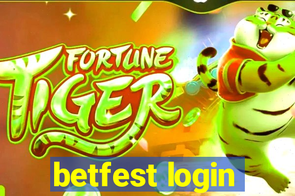 betfest login