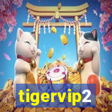 tigervip2