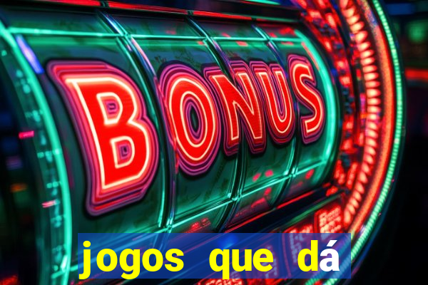 jogos que dá b?nus para jogar