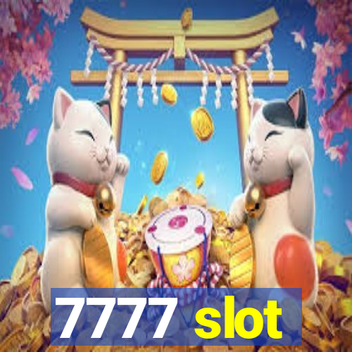 7777 slot