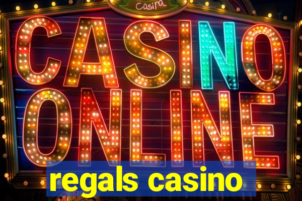 regals casino