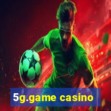 5g.game casino