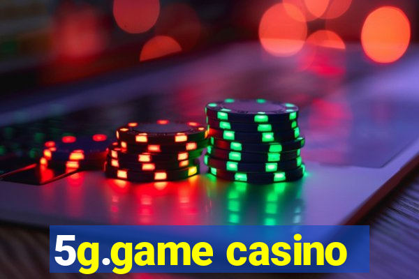 5g.game casino