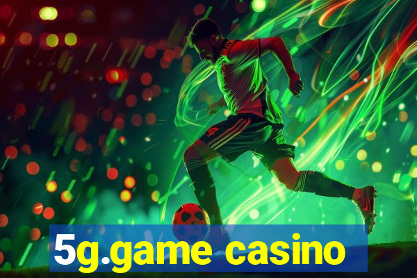 5g.game casino