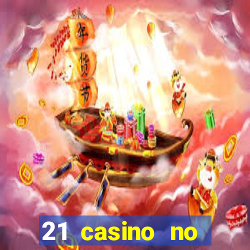 21 casino no deposit bonus