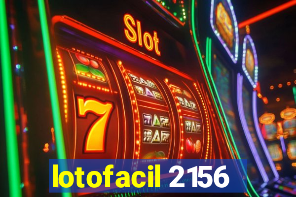 lotofacil 2156