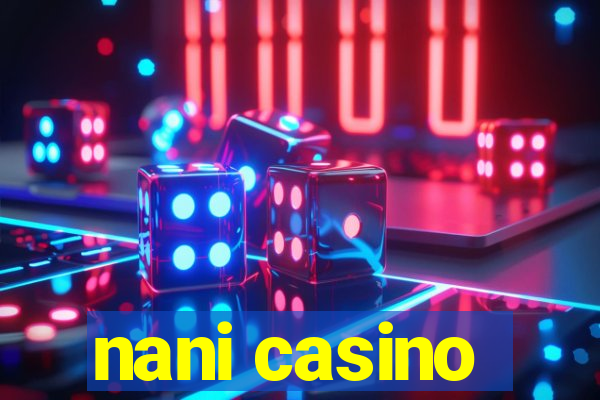 nani casino