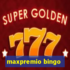 maxpremio bingo