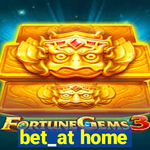 bet_at home