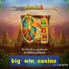 big win casino online slot