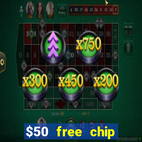 $50 free chip casino australia