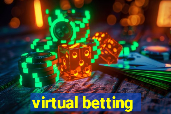 virtual betting