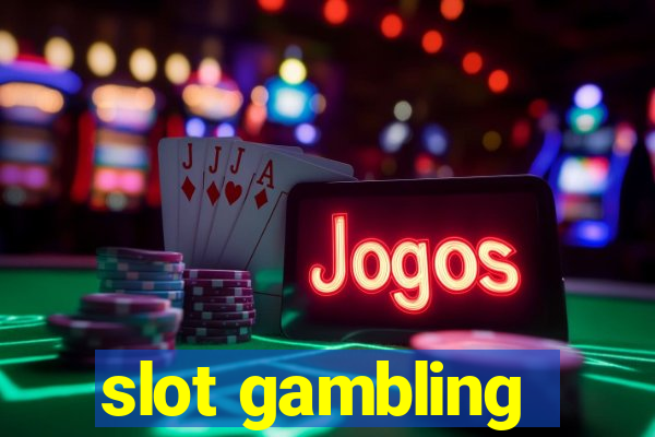 slot gambling