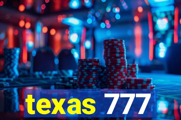 texas 777