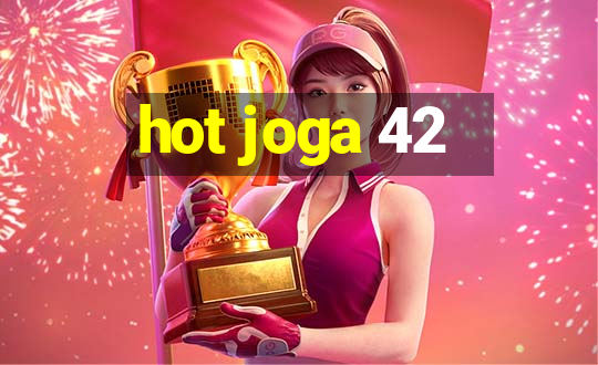 hot joga 42