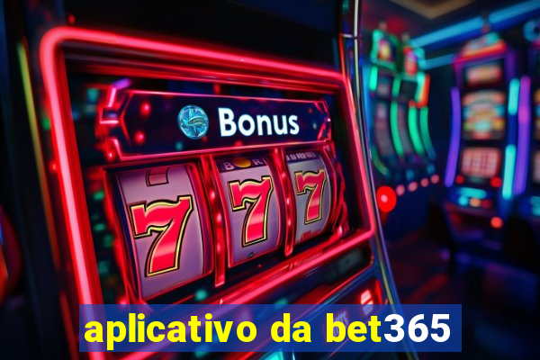 aplicativo da bet365