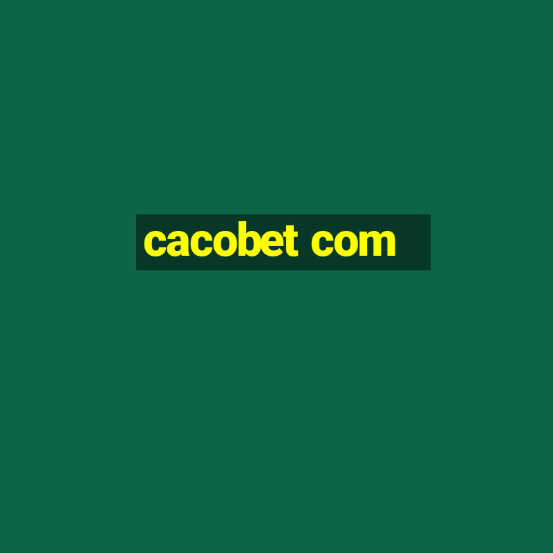 cacobet com