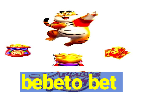 bebeto bet