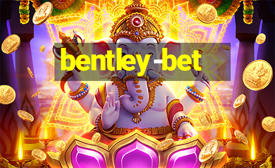 bentley-bet