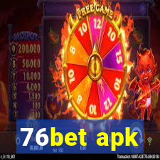 76bet apk