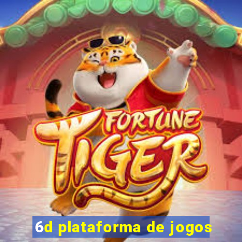 6d plataforma de jogos