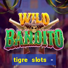 tigre slots - sortudo apk