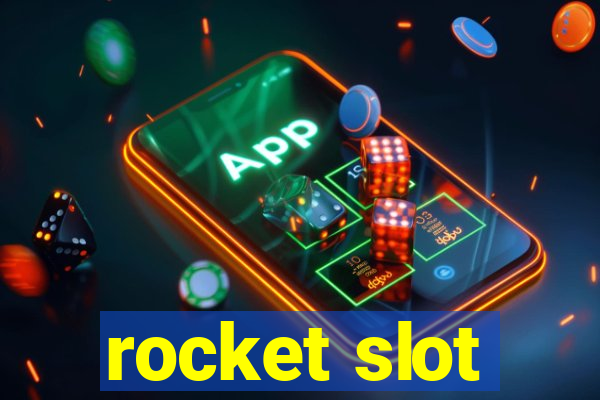 rocket slot