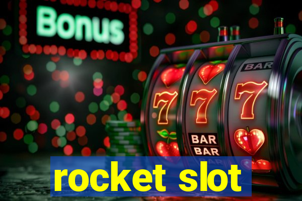 rocket slot