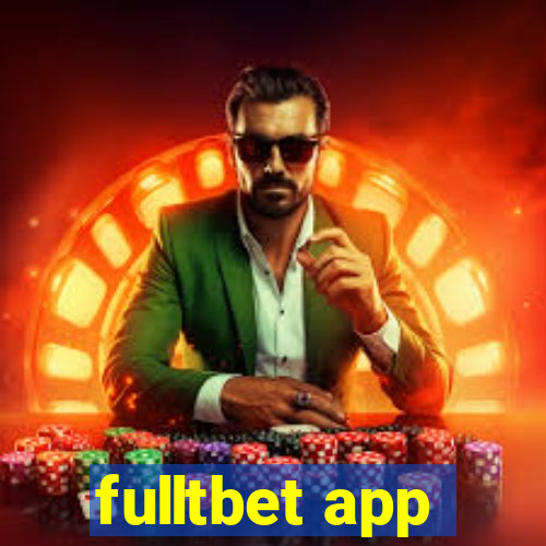 fulltbet app