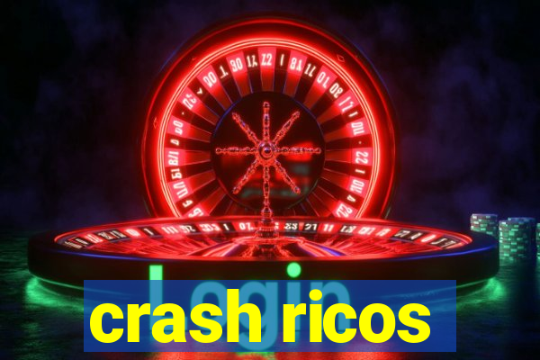 crash ricos