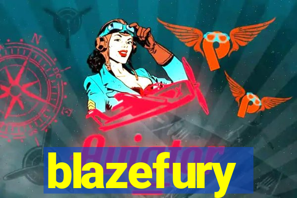 blazefury