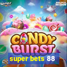 super bets 88