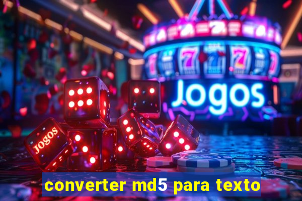 converter md5 para texto