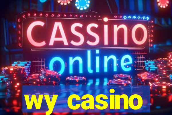 wy casino