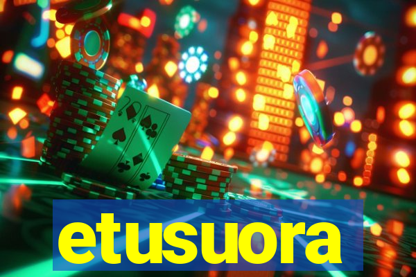 etusuora