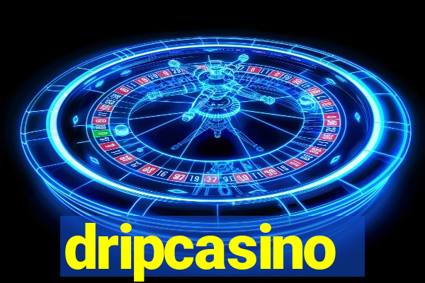 dripcasino