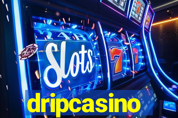 dripcasino