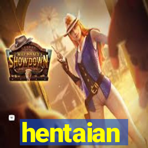 hentaian