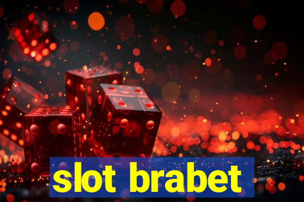 slot brabet