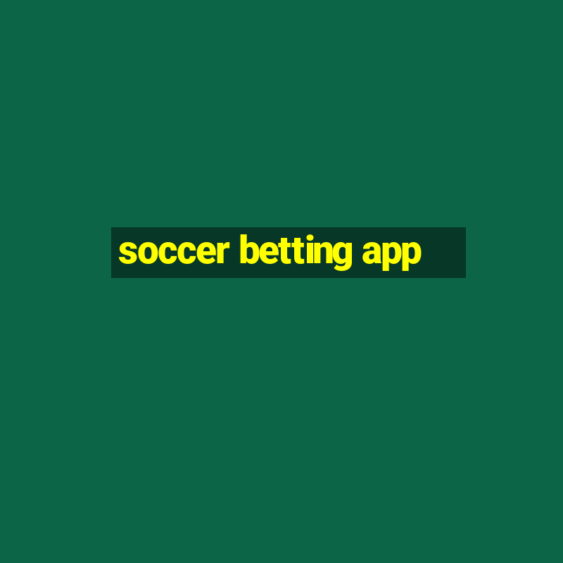 soccer betting app