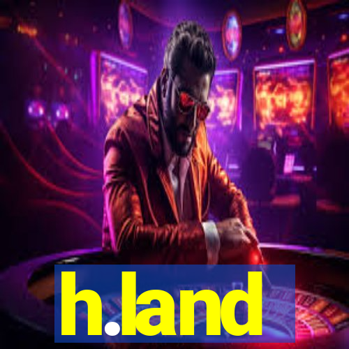 h.land