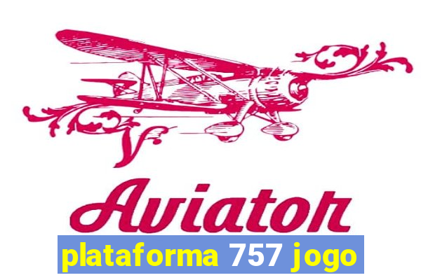 plataforma 757 jogo