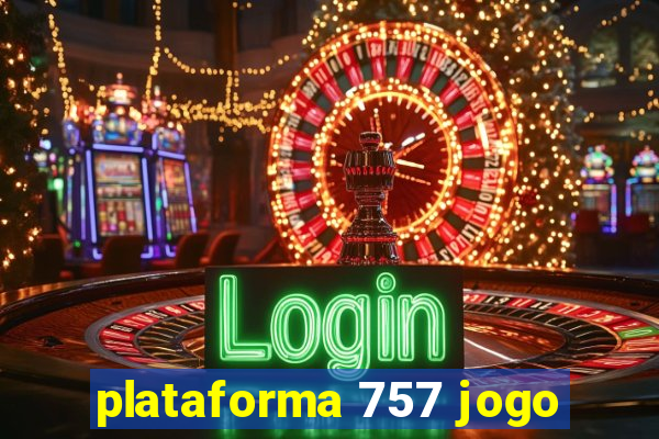 plataforma 757 jogo