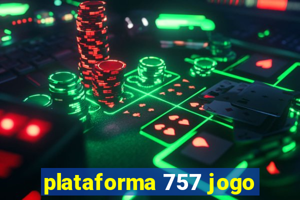 plataforma 757 jogo