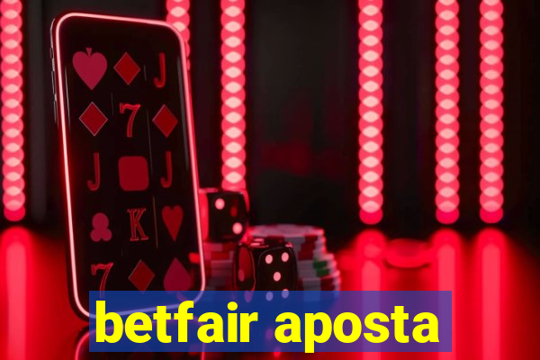 betfair aposta