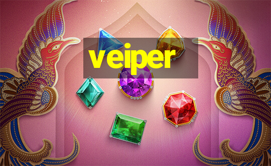 veiper