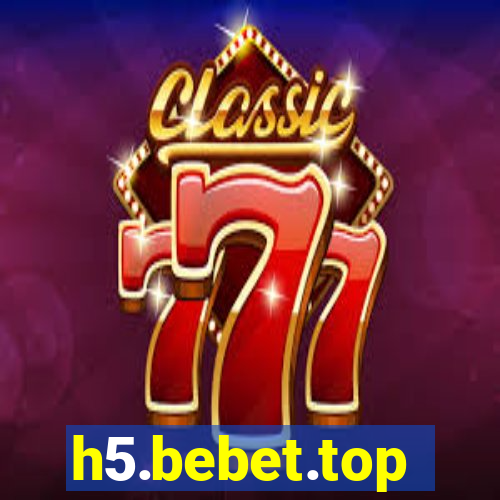 h5.bebet.top