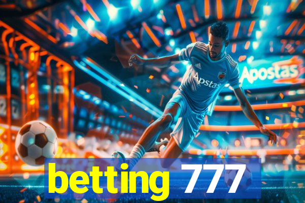 betting 777