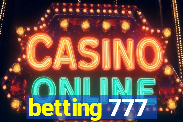 betting 777